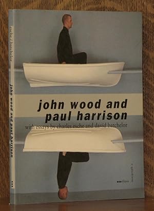 Seller image for JOHN WOOD AND PAUL HARRISON for sale by Andre Strong Bookseller