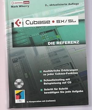 Seller image for Cubase SX / SL. Die Referenz. (ohne CD) for sale by Ant. Abrechnungs- und Forstservice ISHGW