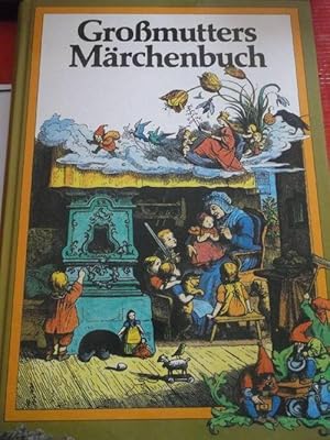 Großmutters Märchenbuch. Illustrationen von Ludwig Richter