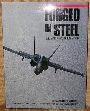 Seller image for Forged in Steel: U.S. Marine Corps Aviation for sale by Dearly Departed Books