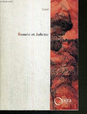 Seller image for ROMEO ET JULIETTE - OPERA EN CINQ ACTES - Livret de Jules Barbier et Michel Carr d'eprs la tragdie de illiam Shakespeare - musique de Charles Gounod for sale by Le-Livre