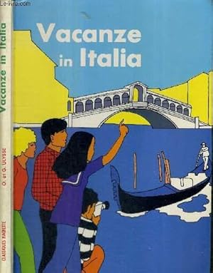 Image du vendeur pour VACANZE IN ITALIA - DEUXIEME ANNEE D'ITALIEN mis en vente par Le-Livre