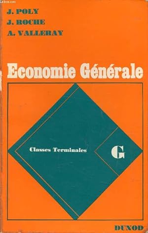 Seller image for ECONOMIE GENERALE, TOME II, CLASSES TERMINALES G for sale by Le-Livre