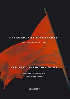 Bild des Verkäufers für Das Kommunistische Manifest : Eine moderne Edition zum Verkauf von AHA-BUCH GmbH