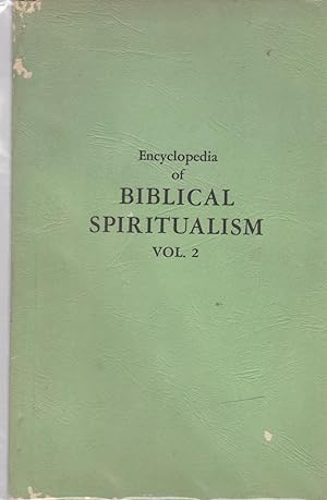 Image du vendeur pour Encyclopedia of Biblical Spiritualism, Vol. 2 mis en vente par North American Rarities