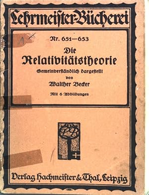 Seller image for Die Relativittstheorie gemeinverstndlich dargestellt; Lehrmeister-Bcherei Nr. 651-653; for sale by books4less (Versandantiquariat Petra Gros GmbH & Co. KG)