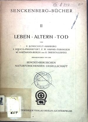 Bild des Verkufers fr Leben - Altern - Tod; Senckenberg-Bcher II; zum Verkauf von books4less (Versandantiquariat Petra Gros GmbH & Co. KG)