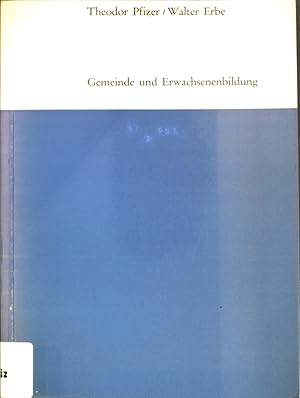 Seller image for Gemeinde und Erwachsenenbildung; Schriftenreihe des Verbandes Wrttembergischer Volkshochschulen e. V. Nr. 7; for sale by books4less (Versandantiquariat Petra Gros GmbH & Co. KG)