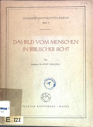 Bild des Verkufers fr Das Bild vom Menschen in biblischer Sicht; Mainzer Universitts-Reden, Heft 3; zum Verkauf von books4less (Versandantiquariat Petra Gros GmbH & Co. KG)