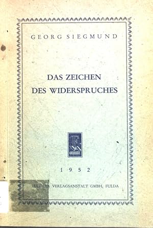 Seller image for Das Zeichen des Widerspruches; for sale by books4less (Versandantiquariat Petra Gros GmbH & Co. KG)