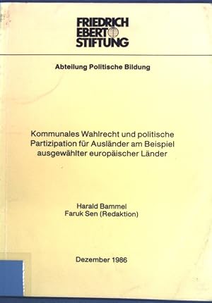 Immagine del venditore per Kommunales Wahlrecht und politische Partizipation fr Auslnder am Beispiel ausgewhlter europischer Lnder; venduto da books4less (Versandantiquariat Petra Gros GmbH & Co. KG)