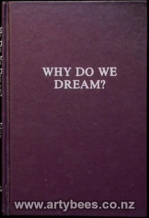 Bild des Verkufers fr Why Do We Dream? zum Verkauf von Arty Bees Books