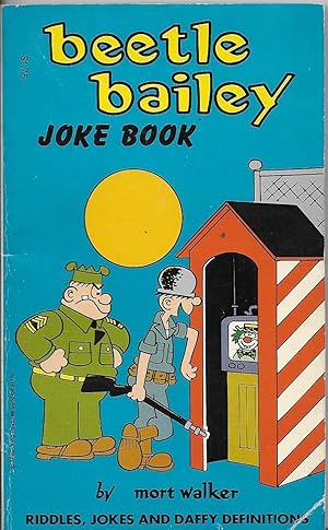 Seller image for Beetle Bailey Joke Book: Riddles, Jokes, and Daffy Definitions for sale by stephens bookstore