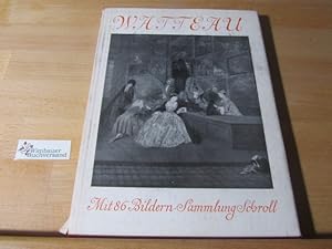 Imagen del vendedor de J. A. Watteau. A. E. Brinckmann / Sammlung Schroll a la venta por Antiquariat im Kaiserviertel | Wimbauer Buchversand