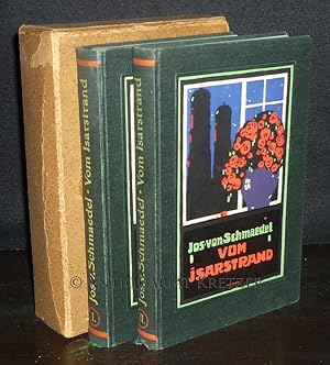 Vom Isarstrand. Bunte Blätter aus der Versmappe eines alten Müncheners. [2 Bände. Von Jos. v. Sch...