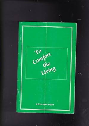 Bild des Verkufers fr To Comfort the Living zum Verkauf von Meir Turner