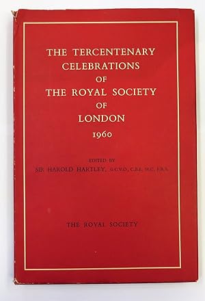 Seller image for The Tercentenary Celebrations of The Royal Society Of London for sale by St Marys Books And Prints
