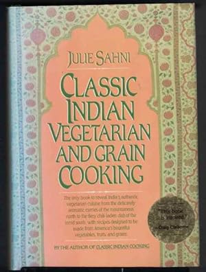 CLASSIC INDIAN VEGETARIAN AND GRAIN COOKING