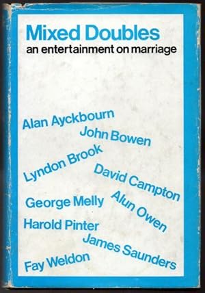 Imagen del vendedor de Mixed Doubles: An Entertainment on Marriage a la venta por Raymond Tait