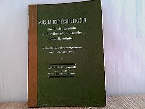 Arbeitsbuch für den Unterricht in der deutschen Sprache an Volksschulen in den Gauen Magdeburg-An...