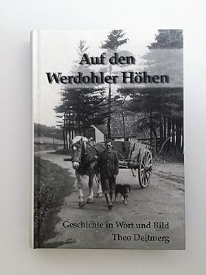 Immagine del venditore per Auf Werdohler Hhen. Geschichte in Wort und Bild. venduto da Antiquariat Seibold