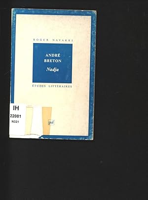 Bild des Verkufers fr Andre Breton, Nadja. Etudes litteraires. zum Verkauf von Antiquariat Bookfarm