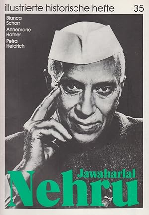 Bild des Verkufers fr illustrierte historische hefte 35 Jawaharlal Nehru. zum Verkauf von Allguer Online Antiquariat