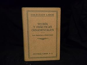 Seller image for TEORIA Y PRCTICAS ORNAMENTALES for sale by TAHOE