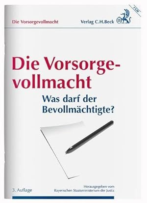 Immagine del venditore per Die Vorsorgevollmacht: Was darf der Bevollmchtigte? : Was darf der Bevollmchtigte? venduto da AHA-BUCH