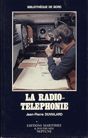 Imagen del vendedor de La radio-tlphonie a la venta por L'ivre d'Histoires