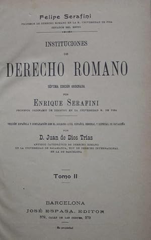 Bild des Verkufers fr INSTITUCIONES DE DERECHO ROMANO (2 TOMOS) zum Verkauf von LIBRERIA ANTICUARIO BELLVER MADRID