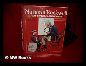 Seller image for Norman Rockwell and the Saturday Evening Post : the Later Years (1943-1971) / by Donald R. Stoltz and Marshall L. Stoltz for sale by MW Books Ltd.