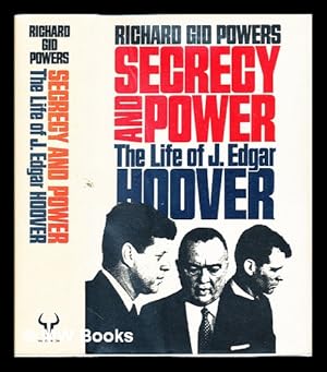 Seller image for Secrecy and power : the life of J. Edgar Hoover for sale by MW Books Ltd.