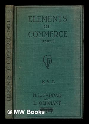 Bild des Verkufers fr The Elements of Commerce (Part zum Verkauf von MW Books Ltd.