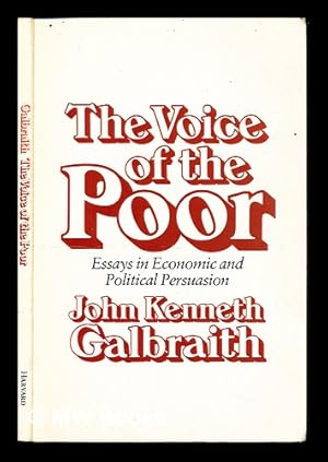 Seller image for The voice of the poor : essays in economic and political persuasion for sale by MW Books Ltd.