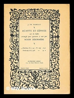 Seller image for Acante et Cephise, airs de ballet : arranges pour quintette a vent par Roger Desormiere for sale by MW Books Ltd.