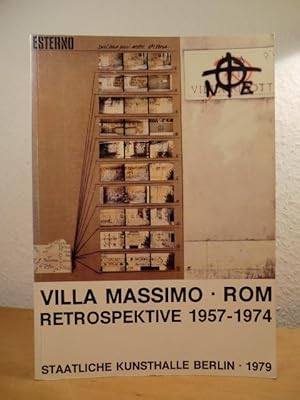 Bild des Verkufers fr Retrospektive Villa Massimo Rom 1957 - 1974 zum Verkauf von Antiquariat Weber