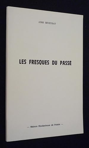 Bild des Verkufers fr Les Fresques du pass zum Verkauf von Abraxas-libris