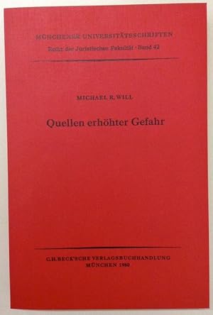 Quellen erhöhter Gefahr. Rechtsvergleichende Untersuchungen zur Weiterentwicklung der deutschen G...