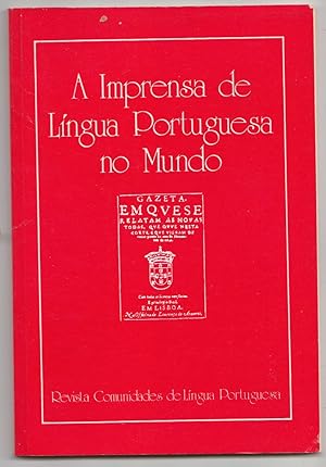 Seller image for A Imprensa de Lngua Portuguesa no Mundo - Revista Comunidades de Lngua Portuguesa for sale by Biblioteca de Babel