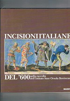 Immagine del venditore per Incisioni italiane del '600 nella raccolta d'arte Pagliara dell'Istituto Suor Orsola Benincasa di Napoli. venduto da Libreria Gull