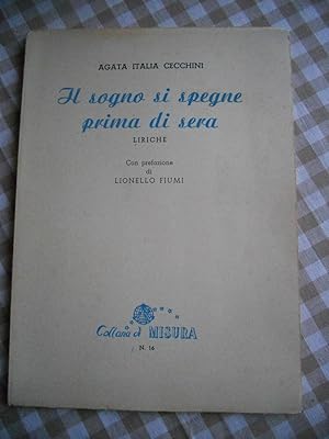 Imagen del vendedor de Il signo si spegne prima di sera - Liriche - Con prefazione di Lionello Fiumi a la venta por Frederic Delbos