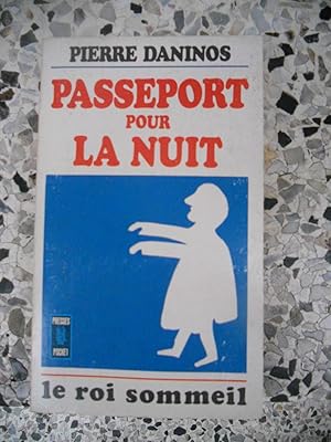 Imagen del vendedor de Passeport pour la nuit - Le roi sommeil a la venta por Frederic Delbos