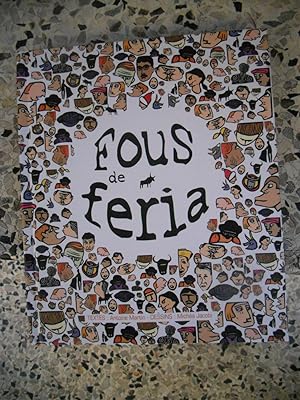 Seller image for Fous de Feria - L'Abecedaire for sale by Frederic Delbos