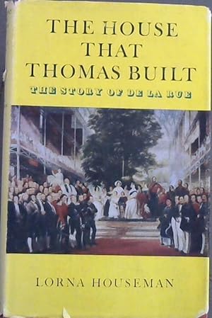 Seller image for House That Thomas Built: Story of De La Rue for sale by Chapter 1