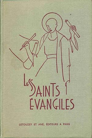 Les Saints Evangiles.Nouvelle Version française avec introductions et notes