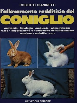 Image du vendeur pour L'allevamento redditizio del Coniglio mis en vente par Librodifaccia