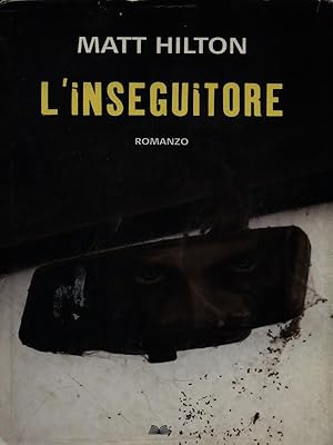 Seller image for L'inseguitore for sale by Librodifaccia