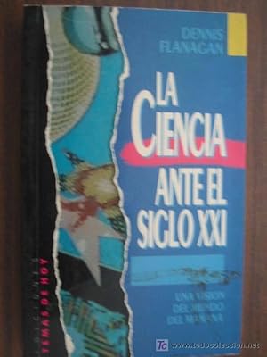 LA CIENCIA ANTE EL SIGLO XXI