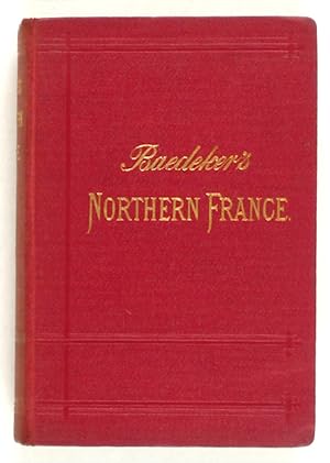 Northern France from Belgium and the English Channel to the Loire, excluding Paris and its Environs.